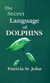 The Secret Language of Dolphins