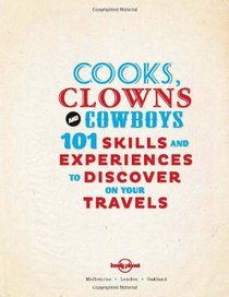 Cooks, Clowns and Cowboys (General Pictorial)