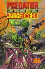 Predator Vs. Judge Dredd