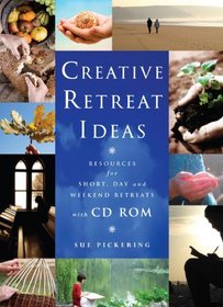 Creative Retreat Ideas (Creative Ideas)