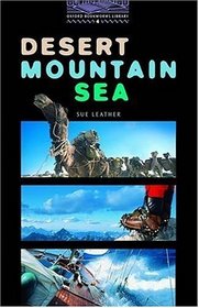 Desert, Mountain, Sea: Short Stories (Oxford Bookworms Library, Level 4)