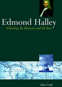 Edmond Halley: Charting the Heavens and the Seas