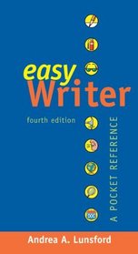EasyWriter with 2009 MLA and 2010 APA Updates: A Pocket Reference