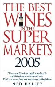 The Best Wines of the Supermarkets 2005
