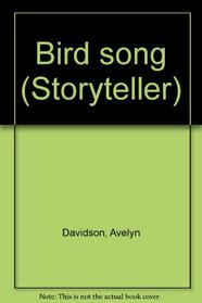 Bird song (Storyteller)