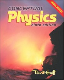 Conceptual Physics, Media Update with Practicing Physics and Media Worksheets