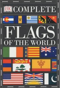 Complete Flags of the World (Complete Guide)