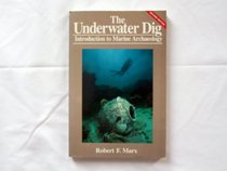 The Underwater Dig: Introduction to Marine Archaeology