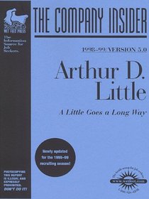 Arthur D. Little: The WetFeet.com Insider Guide (2000 version) (Wetfoot.Com Insider Guide)