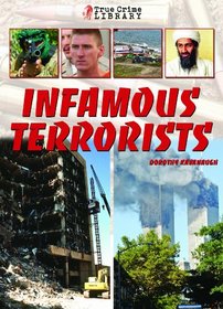 Infamous Terrorists (True Crime Library)