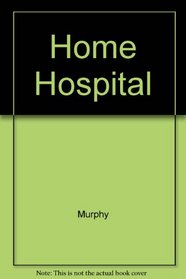 Home Hospital