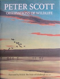 OBSERVATIONS OF WILD LIFE