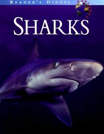 Reader's digest explores: sharks (Reader's Digest Explores)