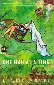 One Man at a Time : Secrets of a Serial Monogamist