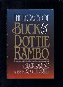 The Legacy of Buck and Dottie Rambo