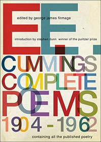 E. E. Cummings: Complete Poems, 1904?1962