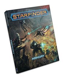 Starfinder Roleplaying Game: Armory