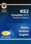 KS2 Complete SATs Practice Papers: Maths, Science and English (Practice Papers)