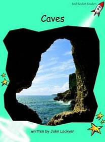 Caves: Level 2: Fluency (Red Rocket Readers: Non-fiction Set B)
