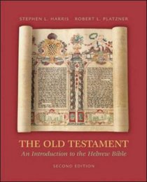 The Old Testament: An Introduction to the Hebrew Bible