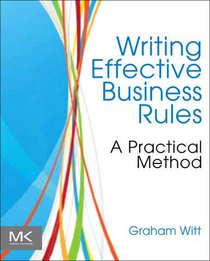 Writing Effective Business Rules