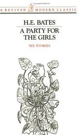 Party for the Girls: Six Stories (Revived Modern Classic)