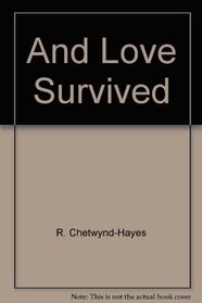 And Love Survived