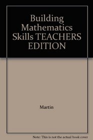 Building Mathematics Skills TEACHERS EDITION