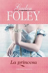 Princesa, La (Spanish Edition)