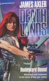 Homeward Bound (Deathlands, No 5)