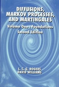 Diffusions, Markov Processes, and Martingales, 2E, Vol. 1, Foundations