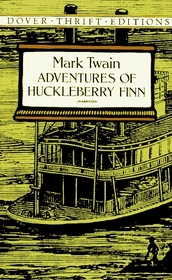 The Adventures of Huckleberry Finn (Dover Thrift Editions)
