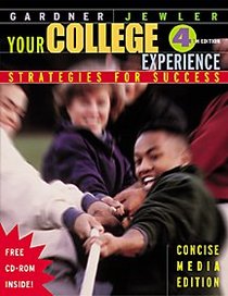 Your College Experience, Concise Media Edition (with CD-ROM, Non-InfoTrac Version)