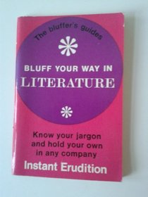 Literature (Bluffer's Guides)