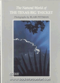Natural World of the Texas Big Thicket (Louise Lindsey Merrick Texas Environment)