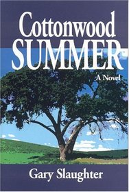 Cottonwood Summer