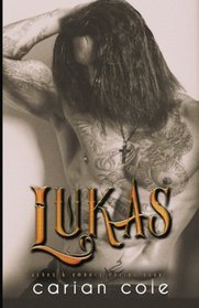Lukas (Ashes & Embers) (Volume 3)
