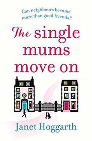 The Single Mums Move On