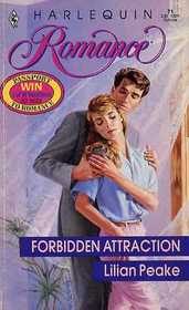 Forbidden Attraction (Harlequin Romance, No 71)