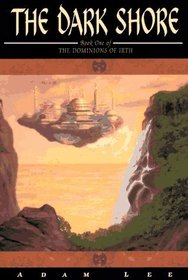 The Dark Shore (The Dominions, Book 1)