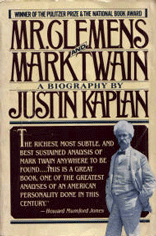 Mr. Clemens and Mark Twain: A Biography