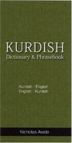 Kurdish-English/English-Kurdish (Kurmanci, Sorani, and Zazaki) Dictionary  Phrasebook, Romanized (Hippocrene Dictionary  Phrasebooks)
