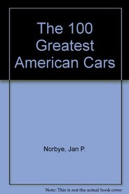 The 100 Greatest American Cars