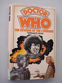 Doctor Who and the Revenge of the Cybermen (Longbow S)