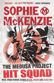 Hit Squad (The Medusa Project) [Paperback]