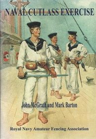 Naval cutlass exercise: John McGrath and Mark Barton