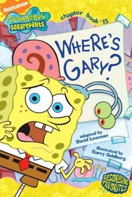 Where's Gary? (Spongebob Squarepants Chapter Book #13)
