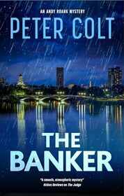 The Banker (An Andy Roark mystery, 6)