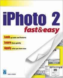 iPhoto 2 Fast & Easy