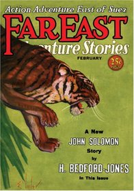 Far East Adventure Stories - Feabruary 1931